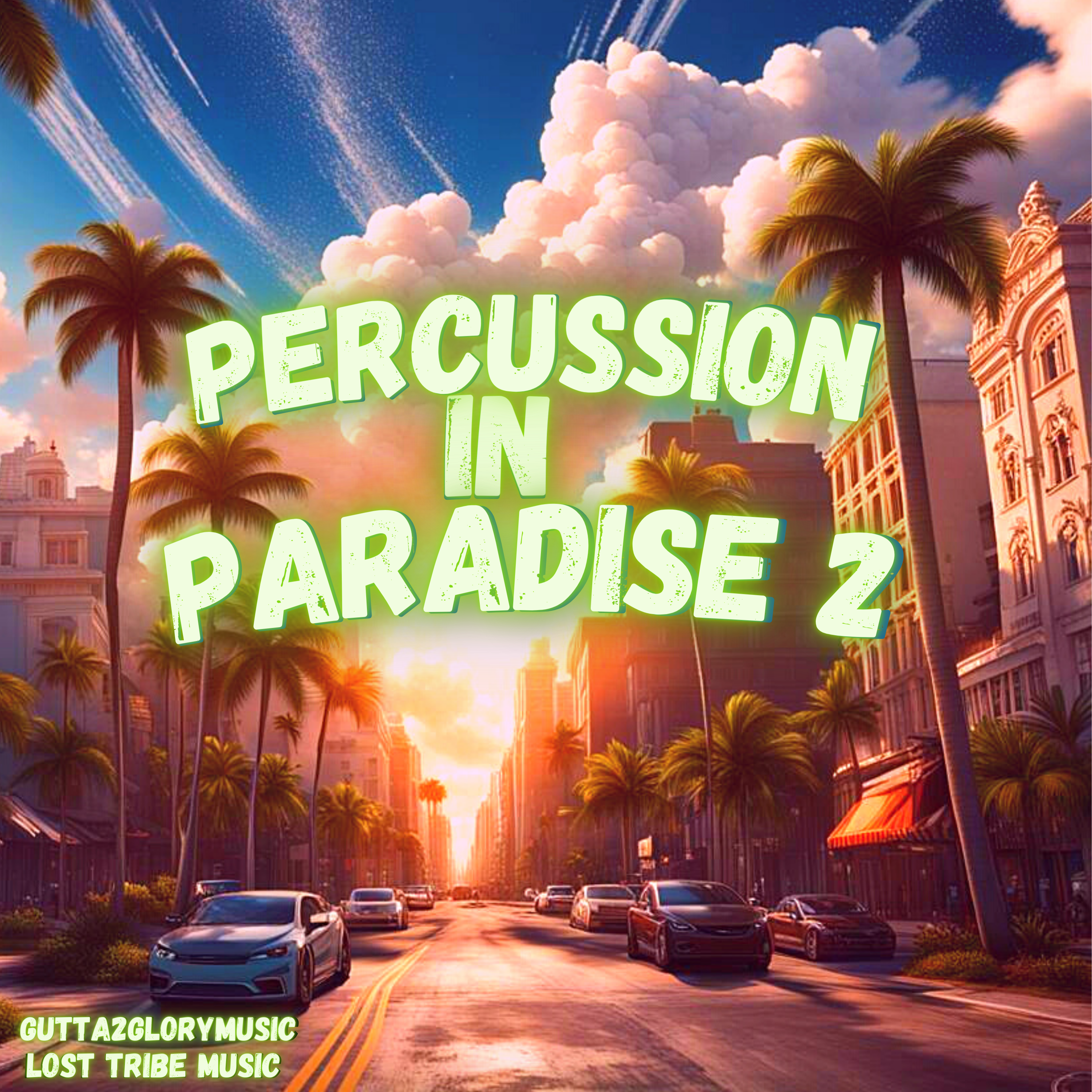 Lofi Hip Hop – Percussion In Paradise Pt2 – Gutta2GloryMusic