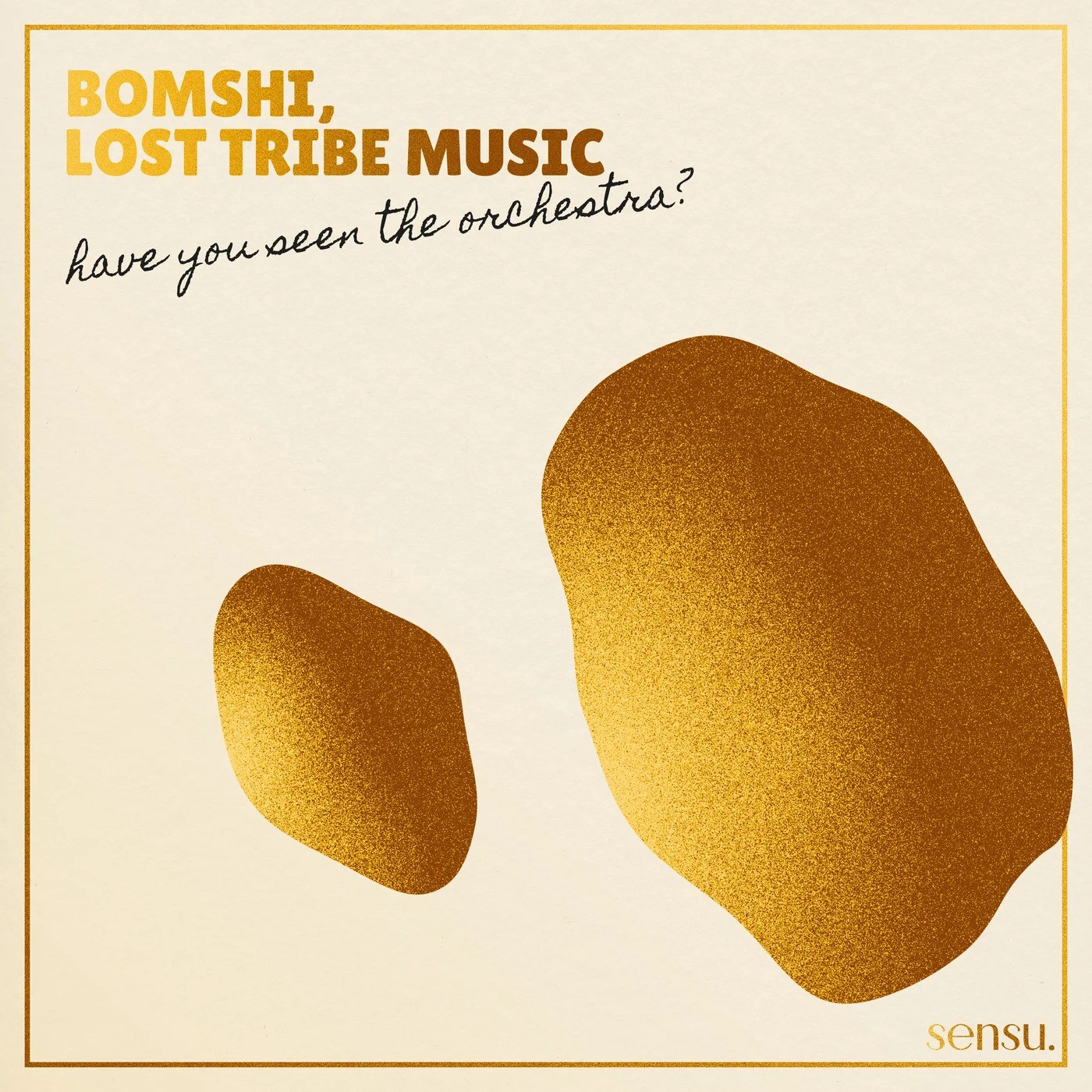 “Have You Seen The Orchestra?” Lost Tribe Music & Bomshi