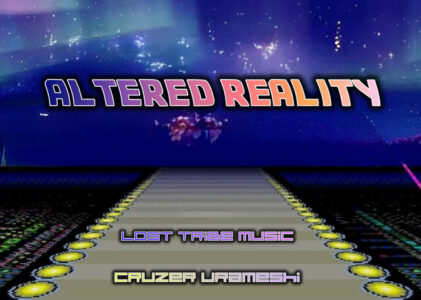 Lost Tribe Music & Cruzer Urameshi Launch “Altered Reality”